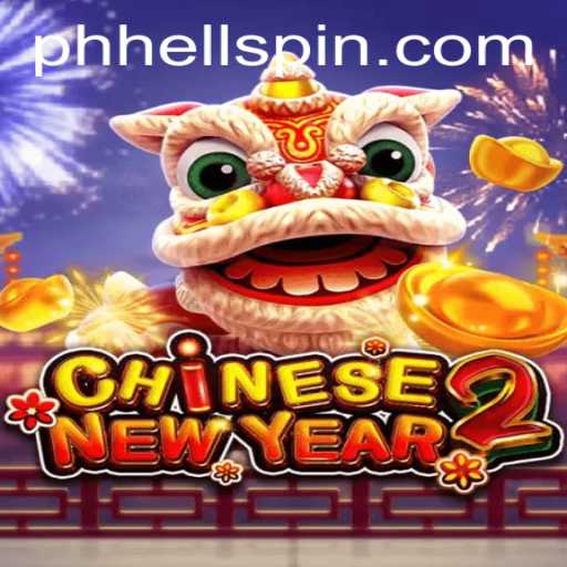 Exploring the Exciting World of CHINESENEWYEAR2: A Thrilling Game of Strategy with HELLSPIN